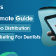 Ultimate guide for video distribution and marketing for dentists